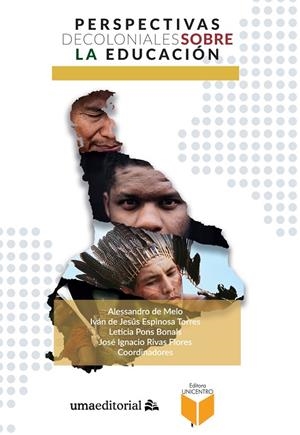 PERSPECTIVAS DECOLONIALES SOBRE LA EDUCACIÓN | 9788417449735 | VARIOS AUTORES
