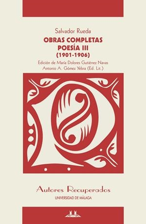 POESÍA III (1901-1906). OBRAS COMPLETAS | 9788497479509 | RUEDA, SALVADOR