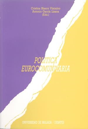 POLÍTICA EUROCOMUNITARIA | 9788474962239 | VARIOS AUTORES