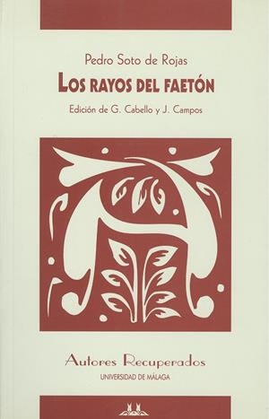 RAYOS DEL FAETÓN, LOS | 9788474965964 | SOTO DE ROJAS, PEDRO