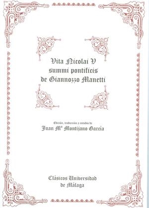 VITA NICOLAI V SUMMI PONTIFICIS | 9788474962857 | MANETTI, GIANNOZZO