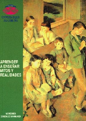 APRENDER A ENSEÑAR. MITOS Y REALIDADES | 9788488301826 | GONZÁLEZ SANMAMED, MERCEDES
