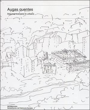 AUGAS QUENTES. ARGUMENTOS PARA LO URBANO | 9788497496650 | UNIDAD INVESTIGACIÓN PARQC