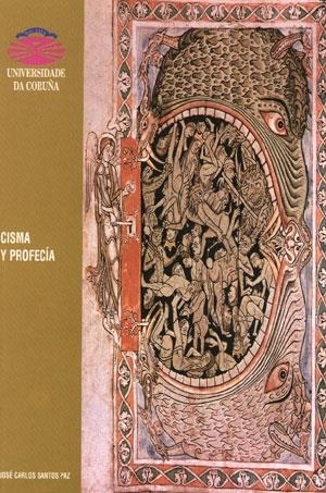 CISMA Y PROFECÍA | 9788495322708 | SANTOS PAZ, JOSÉ CARLOS