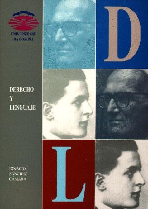 DERECHO Y LENGUAJE. LA FILOSOFÍA DE WITTGENSTEIN Y LA TEORÍA JURÍDICA DE HART | 9788489694019 | SÁNCHEZ CÁMARA, IGNACIO