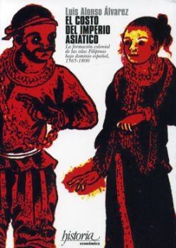 COSTO DEL IMPERIO ASIÁTICO, EL | 9788497493284 | ALONSO ÁLVAREZ, LUIS