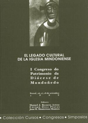LEGADO CULTURAL DE LA IGLESIA MINDONIENSE, EL | 9788495322463