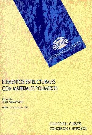 ELEMENTOS ESTRUCTURALES CON MATERIALES POLÍMEROS | 9788489694354