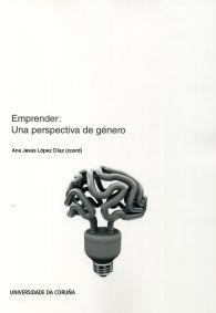 EMPRENDER: UNA PERSPECTIVA DE GÉNERO | 9788497495387 | VARIOS AUTORES