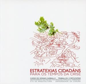 ESTRATEXIAS CIDADÁNS PARA OS TEMPOS DA CRISE | 9788497494519 | VARIOS AUTORES