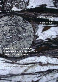 EVOLUCIÓN TECTONOTERMAL VARISCA DEL SISTEMA CENTRAL EN SOMOSIERRA-HONRUBIA | 9788497495714 | RUBIO PASCUAL, FRANCISCO JAVIER