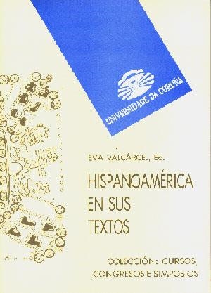 HISPANOAMÉRICA EN SUS TEXTOS | 9788488301741