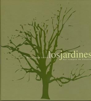 JARDINES DEL CAMPUS DE ESTEIRO, LOS | 9788497490078 | LEIRA, Mª JOSÉ