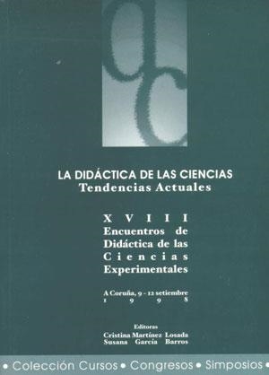 DIDÁCTICA DE LAS CIENCIAS, LA. TENDENCIAS ACTUALES | 9788495322159