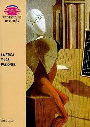ÉTICA Y LAS PASIONES, LA. UN ESTUDIO DE LA FILOSOFÍA MORAL Y POLÍTICA DE DAVID HUME | 9788495322050 | TASSET, JOSE LUIS