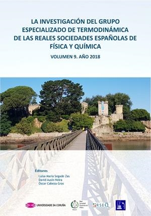 INVESTIGACIÓN DEL GRUPO ESPECIALIZADO DE TERMODINÁMICA DE LAS REALES SOCIEDADES ESPAÑOLAS DE FÍSICA Y QUÍMICA, LA | 9788497497343 | ENCUENTRO BIENAL DEL GRUPO ESPECIALIZADO DE TERMODINÁMICA (GET) DE LAS REALES SOCIEDADES DE FÍSICA Y