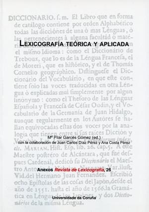 LEXICOGRAFÍA TEÓRICA Y APLICADA | 9788497496032 | GARCÉS GÓMEZ, MARÍA PILAR