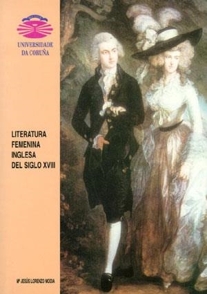 LITERATURA FEMENINA INGLESA DEL SIGLO XVIII | 9788489694620 | LORENZO MODIA, MARÍA JESÚS