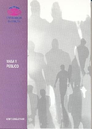 MASA Y PÚBLICO | 9788497491044 | GONZÁLEZ RADIO, VICENTE