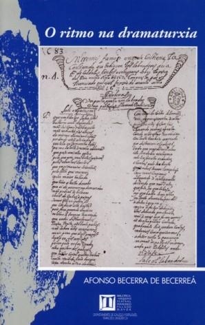 O RITMO NA DRAMATURXIA | 9788497491693 | BECERRA DE BECERREÁ, AFONSO