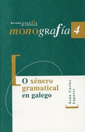 O XÉNERO GRAMATICAL EN GALEGO | 9788497492621 | LAGARES, XOÁN CARLOS