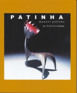 PATINHA: MANUEL PATINHA NA UNIVERSIDADE | 9788497490924