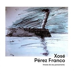 XOSÉ PÉREZ FRANCO | 9788497496414
