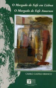 AS DÚAS COMEDIAS DO MORGADO DE FAFE | 9788497493246 | CASTELO BRANCO, CAMILO