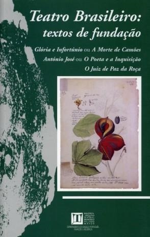 TEATRO BRASILEIRO: TEXTOS DE FUNDAÇAO | 9788497490368
