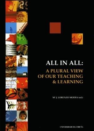 ALL IN ALL. A PLURAL VIEW OF OUR TEACHING & LEARNING | 9788497491327