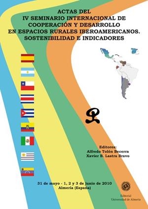 ACTAS DEL IV SEMINARIO INTERNACIONAL DE COOPERACIÓN EN ESPACIOS RURALES IBEROAMERICANOS | 9788482409719 | TOLÓN BECERRA, ALFREDO / LASTRA BRAVO, XAVIER BOLIVAR