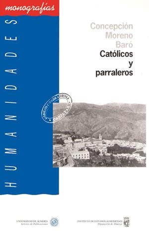 CATÓLICOS Y PARRALEROS | 9788482401720 | MORENO BARO, CONCEPCIÓN