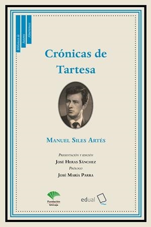 CRÓNICAS DE TARTESA | 9788413510651 | SILES ARTÉS, MANUEL