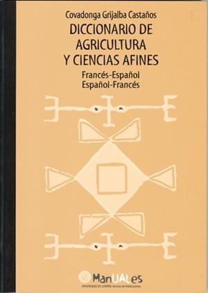 DICCIONARIO DE AGRICULTURA Y CIENCIAS AFINES | 9788482402475 | GRIJALBA CASTAÑOS, COVADONGA
