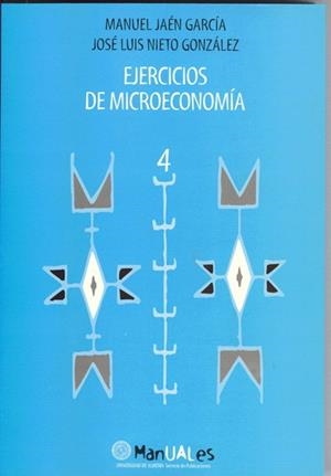 EJERCICIOS DE MICROECONOMÍA | 9788482400761 | JAÉN GARCÍA, MANUEL