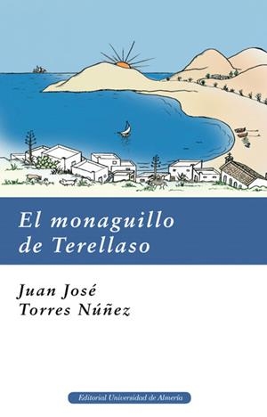 MONAGUILLO DE TERELLASO, EL | 9788482409597 | TORRES NÚÑEZ, JUAN JOSÉ