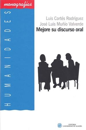 MEJORE SU DISCURSO ORAL | 9788482400310 | CORTÉS RODRÍGUEZ, LUIS