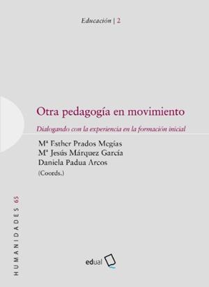 OTRA PEDAGOGÍA EN MOVIMIENTO | 9788417261177