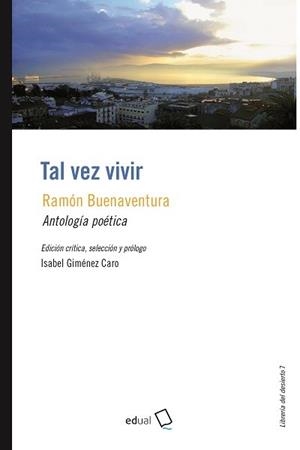 TAL VEZ VIVIR | 9788417261504 | SÁNCHEZ PAÑOS, RAMÓN BUENAVENTURA