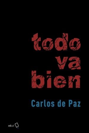 TODO VA BIEN | 9788417261474 | DE PAZ LÓPEZ, JUAN CARLOS