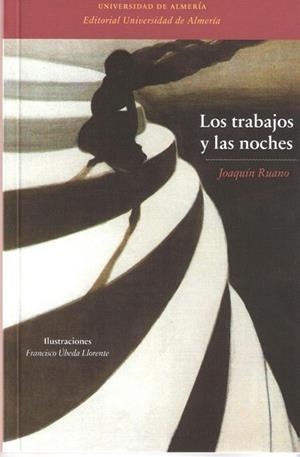 TRABAJOS Y LAS NOCHES, LOS | 9788482408880 | RUANO CÉSPEDES, JOAQUÍN
