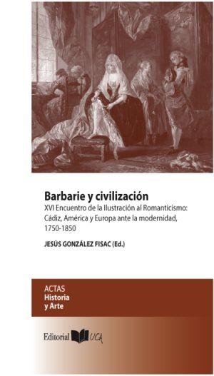 BARBARIE Y CIVILIZACIÓN | 9788498284904