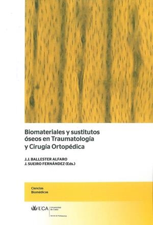 BIOMATERIALES Y SUSTITUTOS ÓSEOS EN TRAUMATOLOGÍA Y CIRUGÍA ORTOPÉDICA | 9788498283532 | VARIOS AUTORES