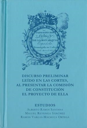 CONSTITUCIÓN POLÍTICA DE LA MONARQUÍA ESPAÑOLA PROMULGADA EN CÁDIZ A 19 DE MARZO DE 1812 | 9788498283785 | ANÓNIMO