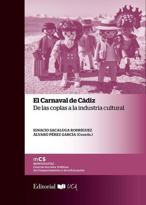 CARNAVAL DE CÁDIZ, EL | 9788498286410