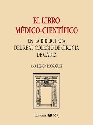 LIBRO MÉDICO-CIENTÍFICO, EL | 9788498286434 | REMÓN RODRÍGUEZ, ANA