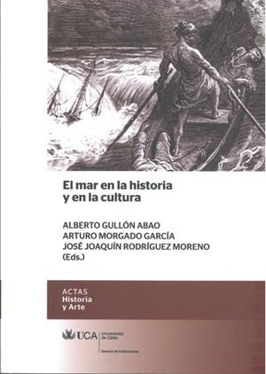 MAR EN LA HISTORIA Y EN LA CULTURA, EL | 9788498284560 | VARIOS AUTORES