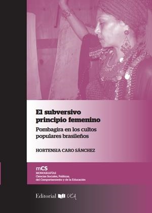 SUBVERSIVO PRINCIPIO FEMENINO, EL | 9788498287158 | HORTENSIA CARO SÁNCHEZ