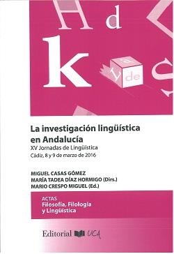 INVESTIGACIÓN LINGÜÍSTICA EN ANDALUCÍA, LA | 9788498286830
