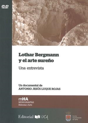 LOTHAR BERGMANN Y EL ARTE SUREÑO | 9788498286380 | LUQUE ROJAS, ANTONIO JESÚS